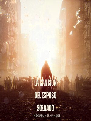 cover image of La canción del esposo soldado